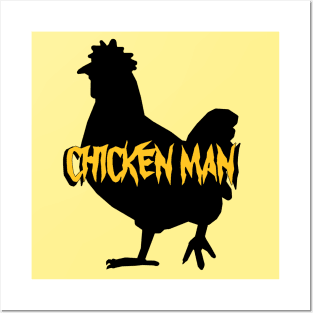 Chicken Man Posters and Art